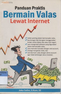 Panduan praktis bermain valas lewat internet