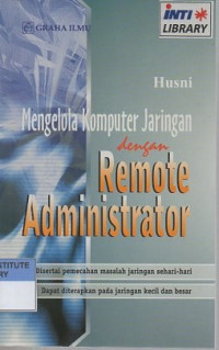 Mengelola komputer jaringan dengan remote administrator