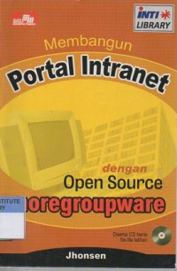 Membangun portal intranet dengan aplikasi open source moregroupware