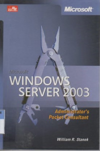 Microsoft windows server 2003 : administrator's pocket consultant