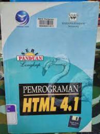 Panduan lengkap pemrograman html 4.1