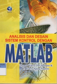 Analisis dan desain sistem kontrol dengan MATLAB