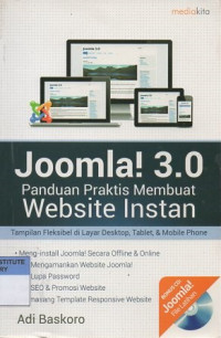 Joomla! 3 : panduan praktis membuat website instan