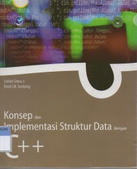 Konsep dan implementasi struktur data dengan c++