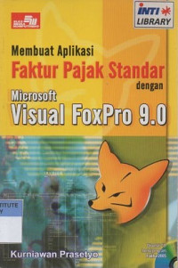 Membuat aplikasi faktur pajak standar dengan microsoft visual foxpro 9.0