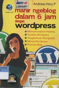 Mahir ngeblog dalam 6 jam dengan wordpress