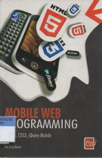 Mobile web programming : html5, css3, jquery mobile