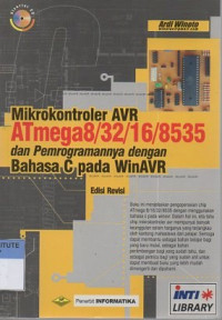 Mikrokontroler avr atmega8 / 16 / 32 / 8535 dan pemogramannya dengan bahasa c pada winavr