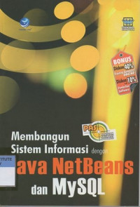 Membangun sistem informasi Java Netbeans dan MySQL