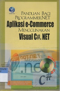 Panduan bagi programmer.NET aplikasi e-commerce menggunakan visual C#.Net