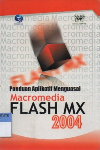 Panduan aplikatif menguasai macromedia flash MX 2004