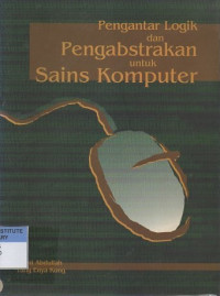 Pengantar logik dan pengabstrakan untuk sains komputer