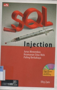 SQL injection: jurus menembus keamanan situs web paling berbahaya