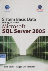 Sistem basis data menggunakan microsoft SQL server 2005