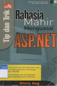 Tip dan trik : rahasia mahir menguasai ASP.NET