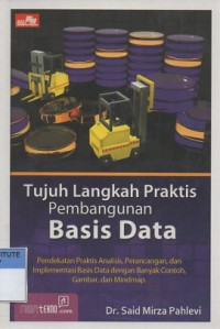 Tujuh langkah praktis pembangunan basis data