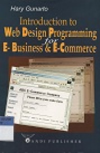 Introduction to web design programming for e-business dan e-commerce