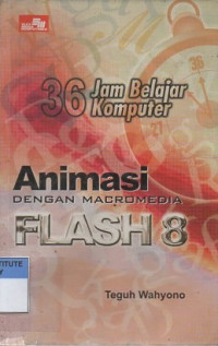 Animasi dengan macromedia flash 8