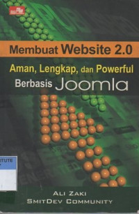 Membuat website 2.0 aman, lengkap, dan powerful berbasis Joomla