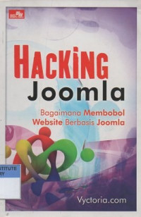 Hacking joomla: bagaimana membobol website berbasis joomla