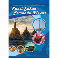 Kunci sukses pemandu wisata