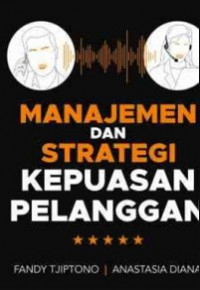 Manajemen dan strategi kepuasan pelanggan