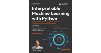 Interpretable Machine Learning with Python - 2nd Ed