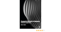 Parametric methods for beginners : architecture applications