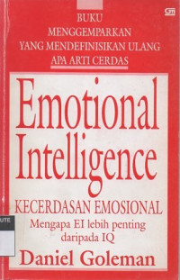 Emotional intelligence: kecerdasan emosional