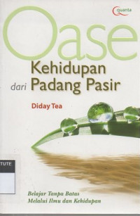 Oase kehidupan dari padang pasir