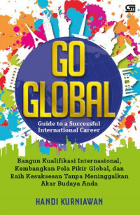 Go Global Guide to a Successful International Career