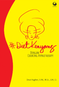 #Diet kenyang dengan cooking hypnotherapy