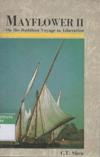 Mayflower II: on the buddhist voyage to liberation