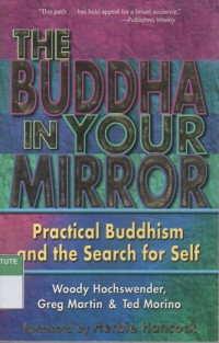 The buddha in your mirror: practical buddhism and the search for self