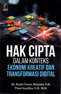 Hak cipta dalam konteks ekonomi kreatif dan transformasi digital