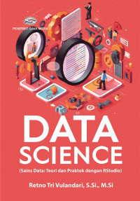 DATA SCIENCE : Teori dan Praktek dengan RStudio