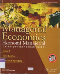 Managerial economics: ekonomi manajerial dalam perekonomian global