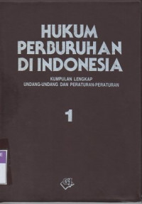 Hukum perburuhan di indonesia