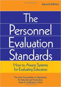 Personnel evaluation standards, The: how to assess systems for evaluating educators