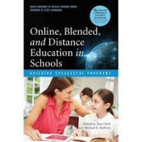 Online, blended, and distance education in schools: building successful programs