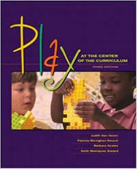 Play at the center of the curriculum