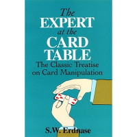 The expert at the card table: the classic treatise on card manipulation