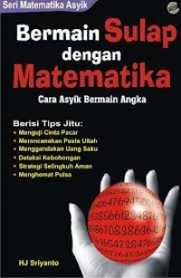 Bermain sulap dengan matematika: cara asyik bermain angka