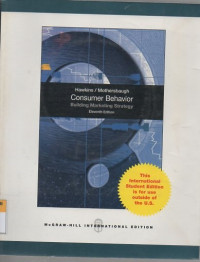 Consumer behavior: building marketing strategy