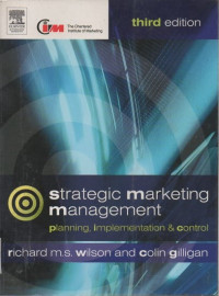 Strategic marketing management: planning, implementation and control