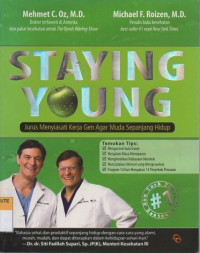 Staying young: jurus menyiasati kerja gen agar muda sepanjang hidup