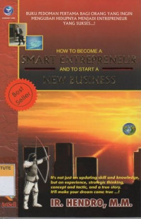 How to become a smart entrepreneur and to start a new business