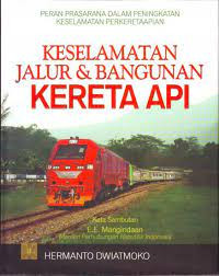 Keselamatan jalur dan bangunan kereta api