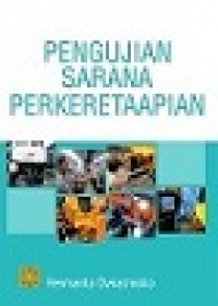 Pengujian sarana perkeretaapian