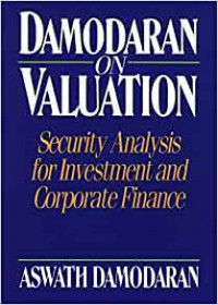 Damodaran on valuation: security analysis for investment and corporate finance